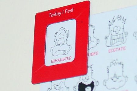Today I feel... "exhausted"